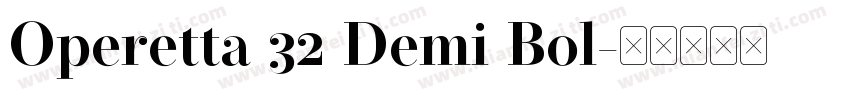 Operetta 32 Demi Bol字体转换